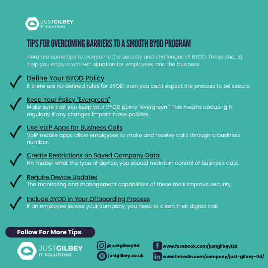 Tips for Overcoming Barriers to a Smooth BYOD Program | | Just Gilbey IT Solutions Ltd
